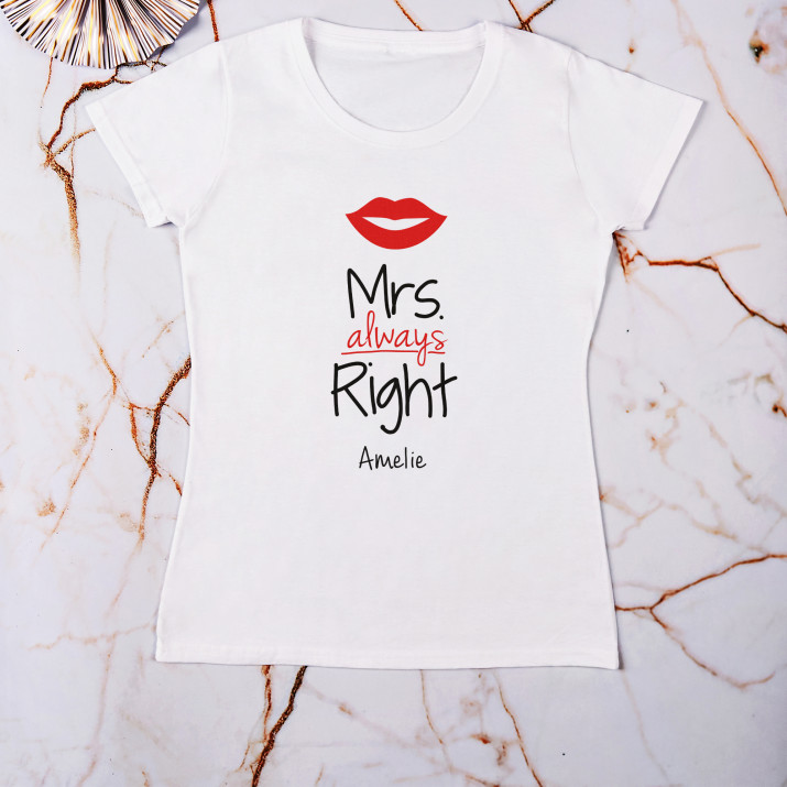 Mr Always Right - T-Shirt mit Aufdruck für Damen